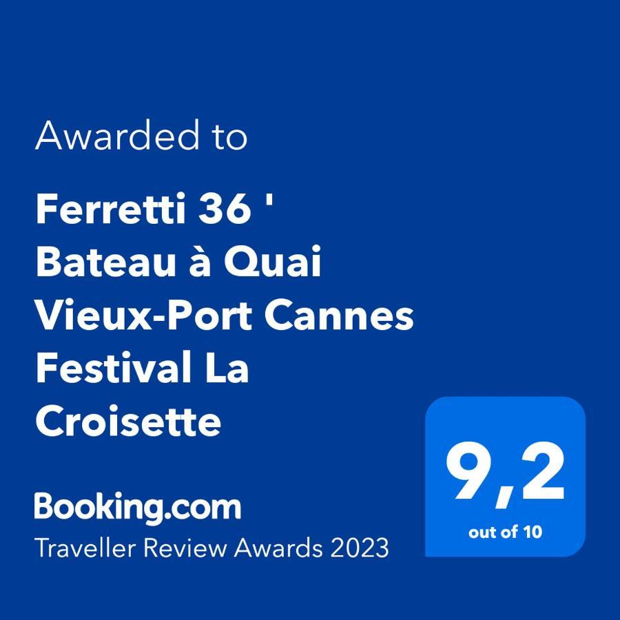 Ferretti 36 ' Bateau A Quai Vieux-Port Cannes Festival La Croisette Eksteriør billede