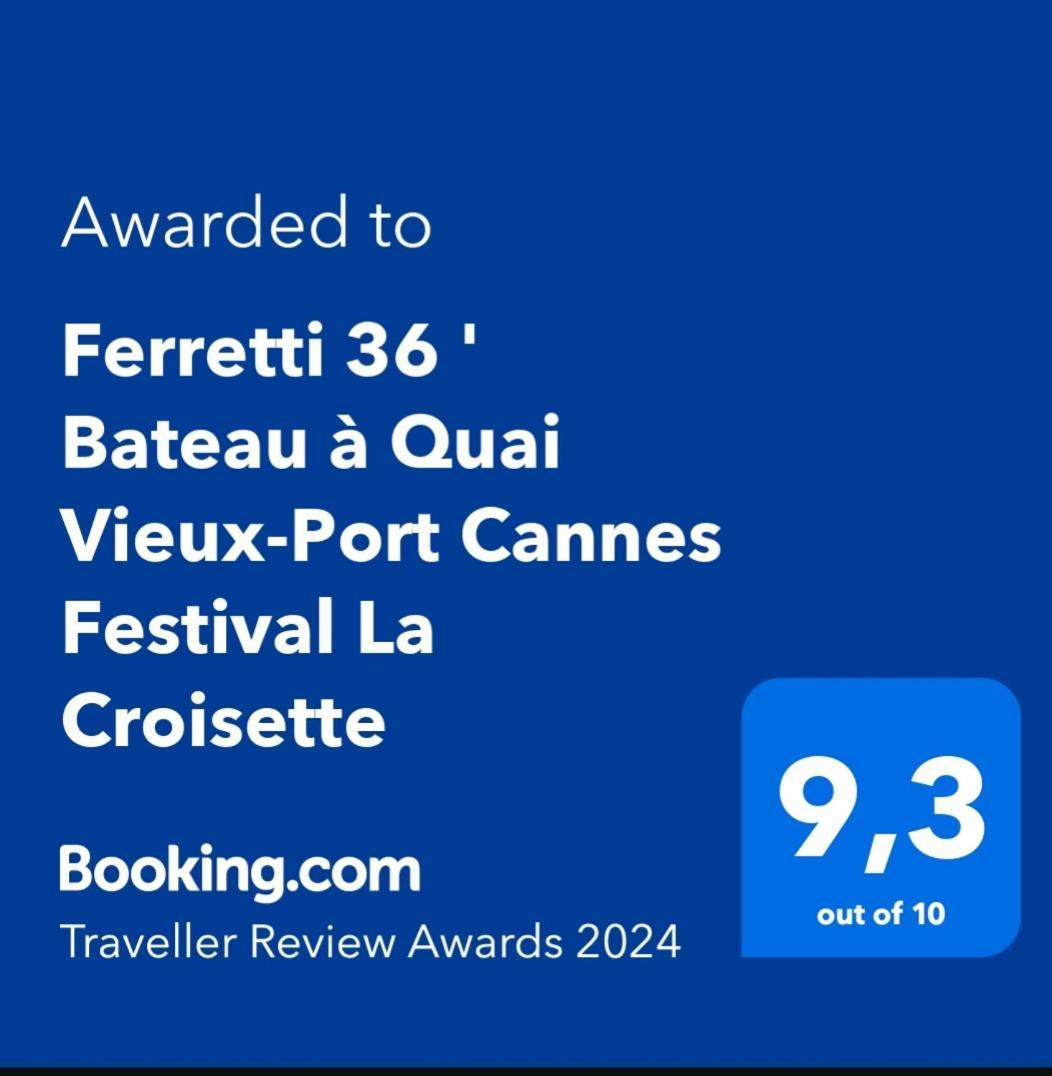 Ferretti 36 ' Bateau A Quai Vieux-Port Cannes Festival La Croisette Eksteriør billede